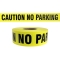 CAUTION NO PARKING - Barricade Tape 1000 ft Roll - 3 Mil