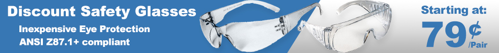 Discount Safety Glasses - Inexpensive Eye Protection ANSI Z87.1+ compliant